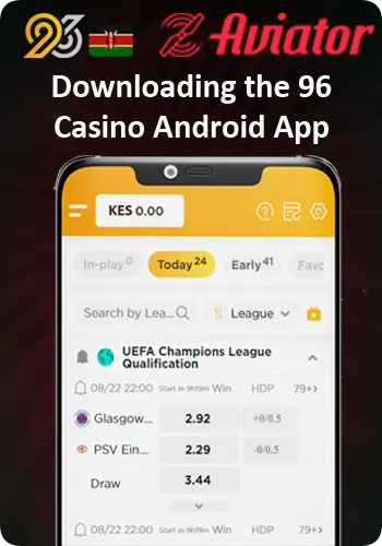 Downloading the 96 Casino Android App