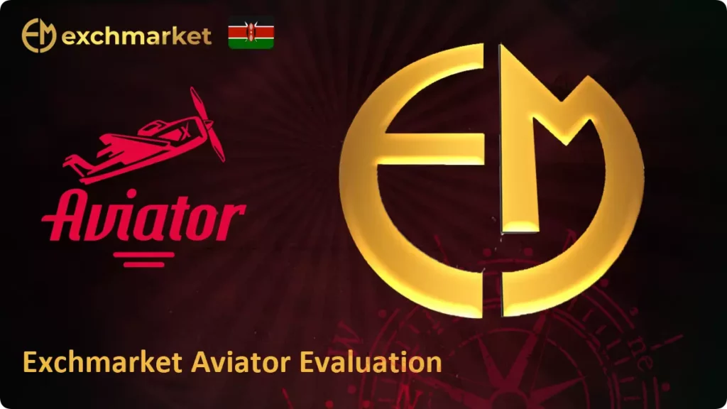 Exchmarket Aviator Evaluation