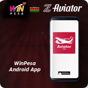 WinPesa Android App Installationwin pesa aviator