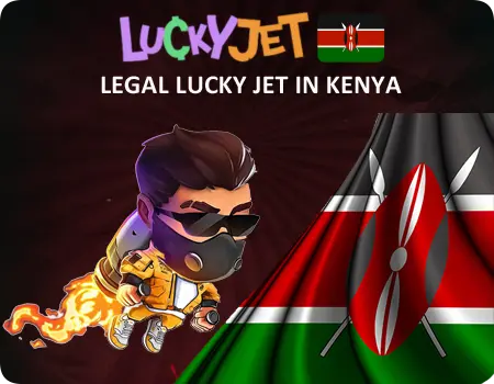 Is the Lucky Jet Legal in Kenya